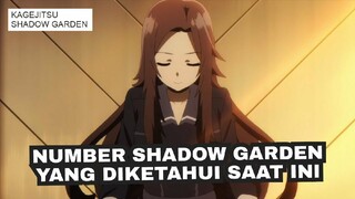 PARA NUMBER SHADOW GARDEN YANG KATANYA PADA BROKEN | KAGEJITSU