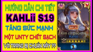 Kahlii mùa 19 | Cách lên đồ và bảng ngọc Kahlii mùa 19 mạnh nhất leo rank cao thủ là đây| HD GAME 76