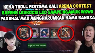 PERTAMA KALI ARENA CONTEST BARENG LEOKOCE KENA TROLL ! LEOKOCE SAMPE NGAMUKK !!