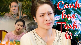 CANH BẠC TÌNH LỠ | Phim Việt Nam Mới Nhất 2023| Phim Tình Cảm Tâm Lý Xã Hội | Nhật Kim Anh | THVL