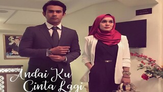 Telefilem Andai Ku Cinta Lagi 2018