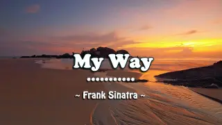 My Way - Frank Sinatra ( KARAOKE )