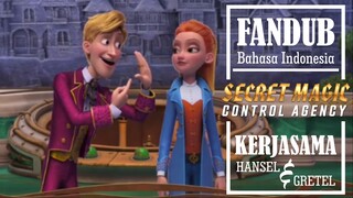 [FANDUB INDO] Aliansi Hansel si Pencuri & Gretel Sang Agen | SECRET MAGIC CONTROL AGENCY -