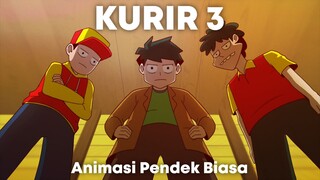 KURIR 3 | Animasi Indonesia