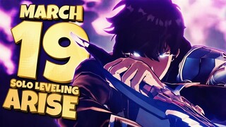 SOLO LEVELING ARISE MARCH 19th THE FINAL LOOK BEFORE RELEASE - Solo Leveling Arise
