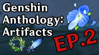 Genshin Anthology: Artifacts (EP. 2) - Resolution of Sojourner