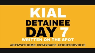KIAL : Detainee Day7 (Written OTS)