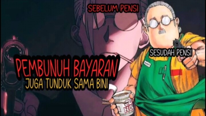 Kehidupan Pembunuh Bayaran Setelah Pensi - Sakamoto Days