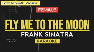Fly me to the moon - Frank Sinatra | Jazz Acoustic Version KARAOKE