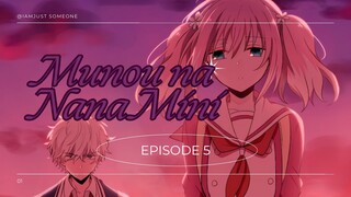 Munou na Nana Episode 5