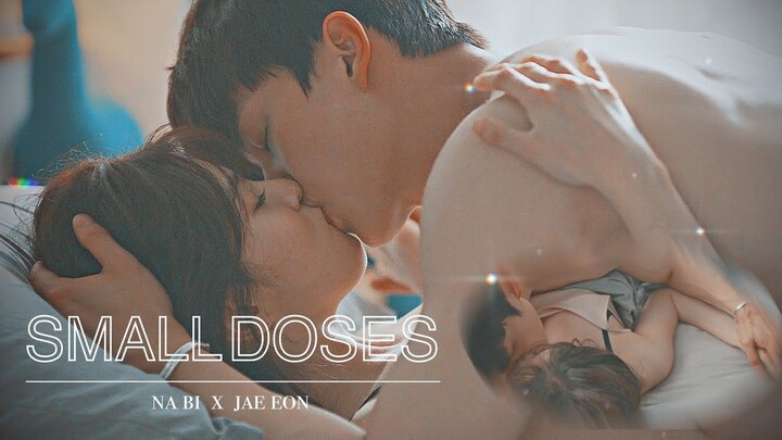 na bi ✗ jae eon ➤ small doses || nevertheless fmv