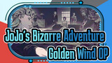 [JoJo's Bizarre Adventure] Golden Wind OP 2 Requiem [Electronic Sound Remix]