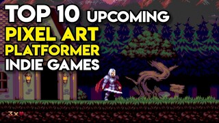 Top 10 Upcoming PIXEL ART Platformer Indie Games on Steam (Part 8)