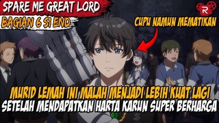 BISA DIKATAKAN KALAU SEKARANG KEKUATANNYA SUDAH MELAMPAUI RAJA IBLIS  - Spare Me Great Lord Part 6