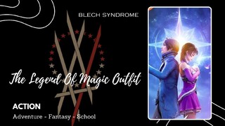 The Legend Of Magic Outfit Episode 31 Sub Indonesia