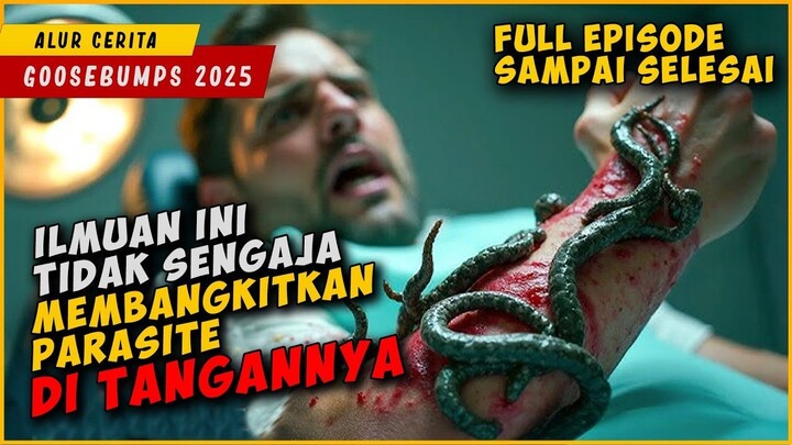 Bangkitnya Monster Parasite Yang Membuat Manusia Menghilang  GOOSEBUMPS 2025