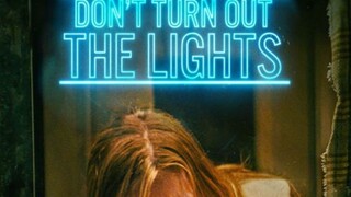 Dont Turn Out the Lights 2024