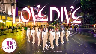 [KPOP IN PUBLIC - BWKF EP1] IVE 아이브 'LOVE DIVE' 러브 다이브 Dance Cover By B-Wild ft BLACK CHUCK Vietnam