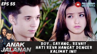 "BOY.. SAYANG.. REVA!!", HATI REVA HANGAT DENGER KALIMAT INI! - ANAK JALANAN EPS 55