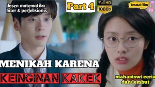 [Part 4] MENIKAH DEMI KEINGINAN KAKEK || Alur Cerita Perfect and Casual (2020)