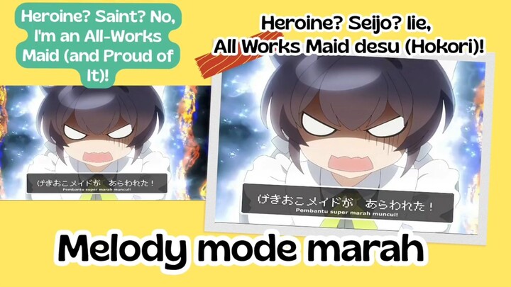 Heroine Saint No Im An All Works Maid eps 5 - Melody marah setelah iblis berusaha melukai carolina