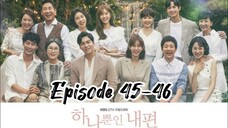 My only one { 2018 }episode 45-46( English sub )