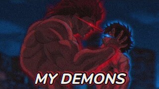 ✰My demons Amv~Baki Vs Yujiro✰