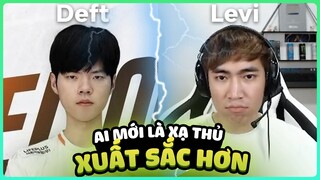 LEVI vs DEFT - AI MỚI LÀ XẠ THỦ XUẤT SẮC HƠN? ANH EM LẠI BẢO KHÁNH DẠNG HÁNG ĐI 😢 | LEVI STREAM