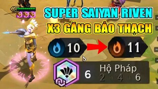 SUPER SAIYAN RIVEN 3 SAO + X3 GĂNG BẢO THẠCH LẬT KÈO KHÔNG KHÓ !