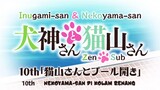 Inugami-san & Nekoyama-san Eps 10 Sub Indo