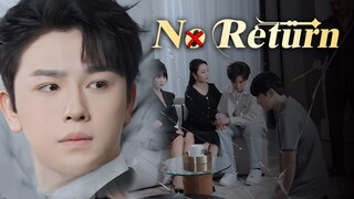 No Return : English Dubbed FULL EPISODE