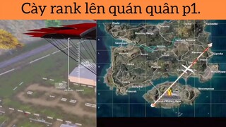 Cày rank lên quán quân p1