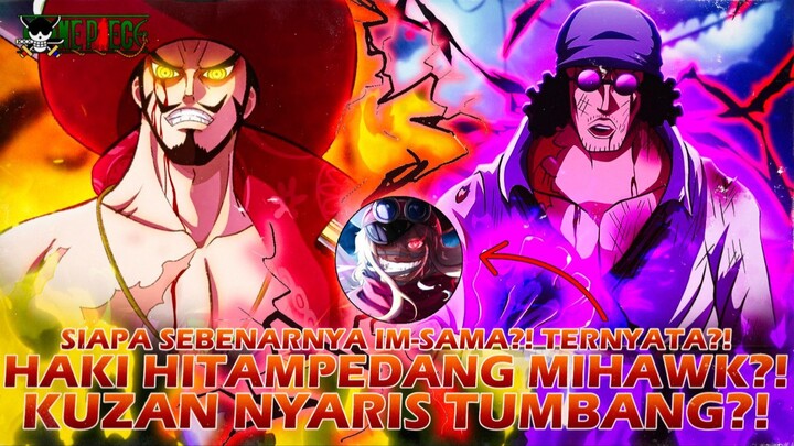 ONE PIECE TERBARU: KUZAN NYARIS TUMBANG?! MIHAWK SERIUS?! PEDANG HITAM YORU MEMBELAH TUBUH AOKIJI?!