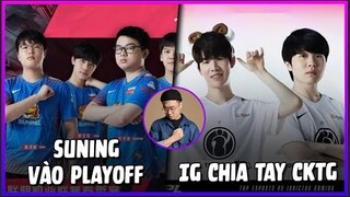 ESPORTS 247: SN VÀO PLAYOFF, IG CHIA TAY CKTG, TSM RGE ĐỨNG ĐẦU VÒNG BẢNG | BLV HOÀNG LUÂN