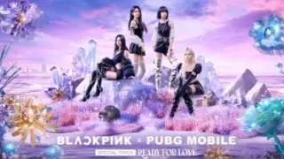 Digital Entertainment: BLACKPINK X PUBG MOBILE - ‘Ready For Love’ M/V