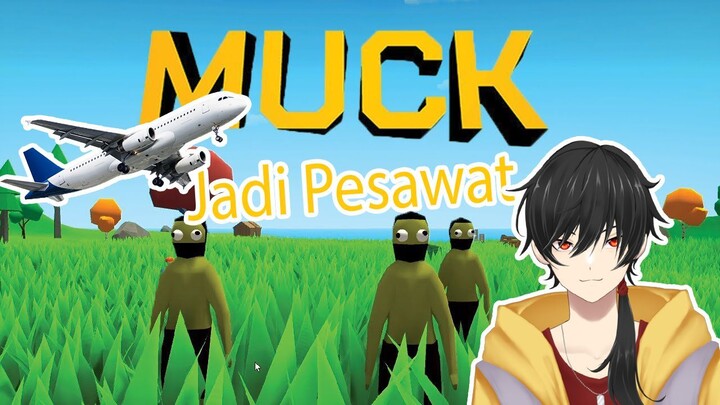 Terbang di MUCK