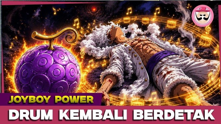 JOYBOY TERNYATA MENYIAPKAN PERLINDUNGAN TERAKHIR BAGI PENERUS WARISANNYA!! LUFFY
