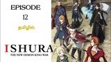 Ishura:The New Demon King War | Season -01 |Episode -12 |Anime Explanation In Tamil|Hari's voice