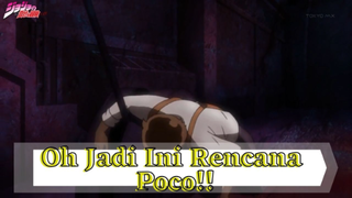 Jojo's Bizzare Adventure Part 1 || Jadi Ini Rencana Poco...