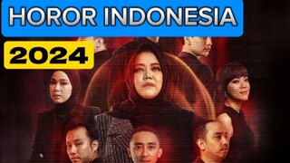 rekomendasi film horor indonesia di awal dan pertengahan tahun 2024 terbaik