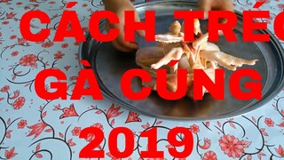 Các Món Ăn Ngon_Cách tréo_gà cúng_đẹp nhất năm 2019 #71