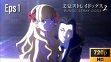 S2 EP 1 - Bungou Stray Dogs [SUB INDO]