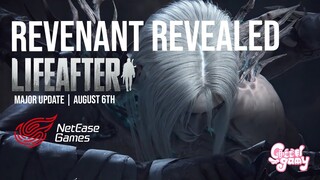 REVENANT Revealed! Members of the Dawn Break - MAJOR UPDATE Aug 6th - LifeAfter