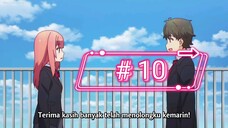 EPS 10 | Yumemiru Danshi wa Genjitsushugisha HD [ SUB INDO