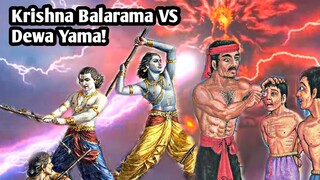 BALARAMA KRISHNA VS DEWA YAMA| PERJALANAN KRISHNA BALARAMA KE YAMALOKA