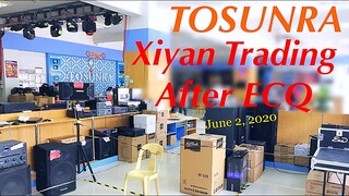 Tosunra - Xiyan Trading after ECQ is open again