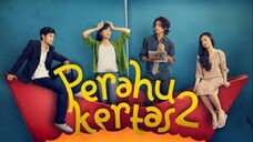 Perahu Kertas 2 (2012)