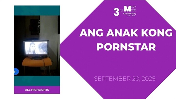 ALL HIGHLIGHTS: Ang Anak Kong Pornstar • September 20, 2025 | Magpakailanman