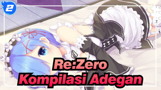 [Re:Zero − Memulai Kehidupan di Dunia Lain] Kompilasi Adegan_2