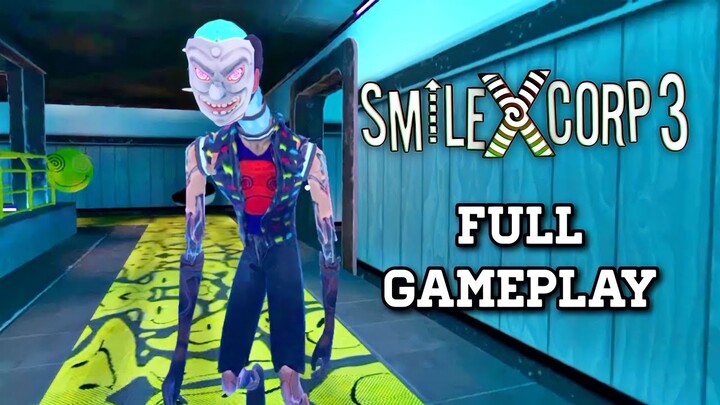 Smiling X Corp 3 Full Gameplay